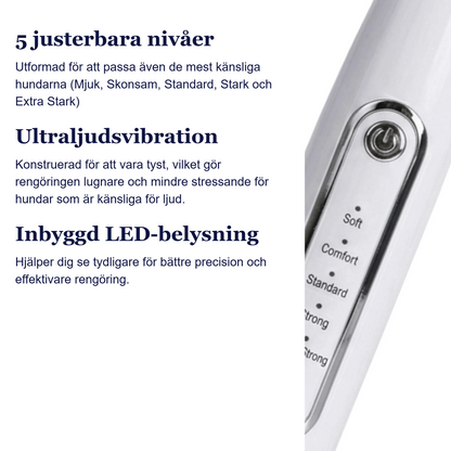 5 justerbara nivåer, ultraljudsvibration och inbyggd LED-belysning